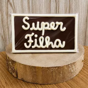 Placa de Chocolate ao Leite "Super Filha"